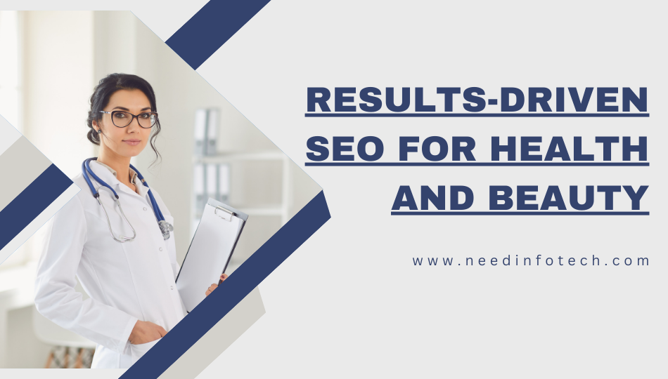 SEO for Health and Beauty Services: Boosting Online Visibility and Attracting More Clients  