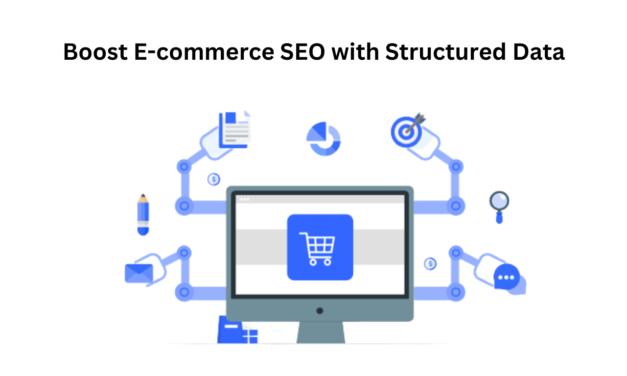 How to boost e-commerce SEO with structured data
